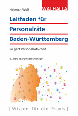 Leitfaden f&uuml;r Personalr&auml;te Baden-W&uuml;rttemberg - Helmuth Wolf