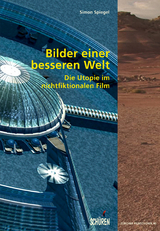 Bilder einer besseren Welt - Simon Spiegel