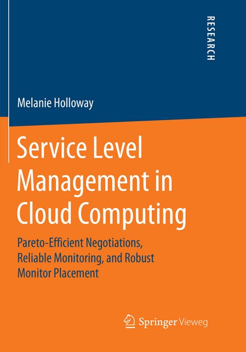 Service Level Management in Cloud Computing - Melanie Holloway