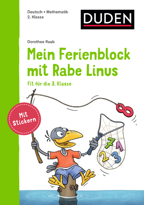 Mein Ferienblock mit Rabe Linus &ndash; Fit f&uuml;r die 3. Klasse - Dorothee Raab