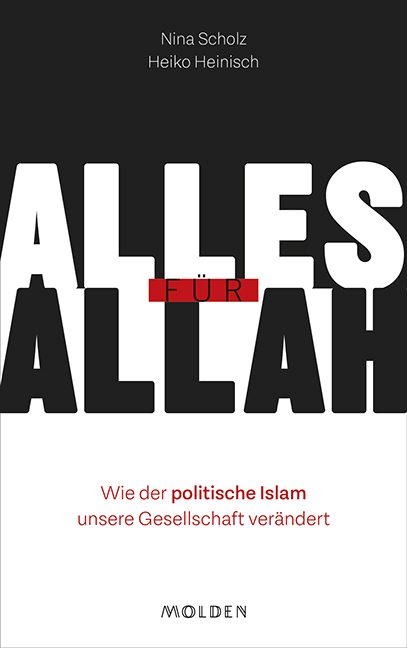 Alles f&uuml;r Allah - Nina Scholz, Heiko Heinisch