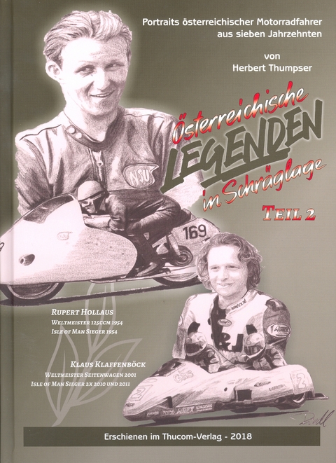 Österreichische Legenden in Schräglage - Teil 2 - Herbert Thumpser