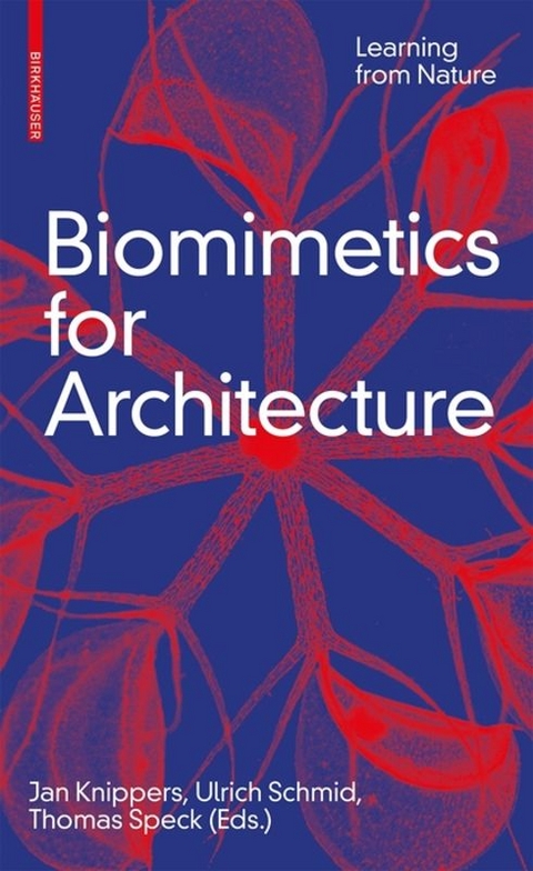 Biomimetics for Architecture - 