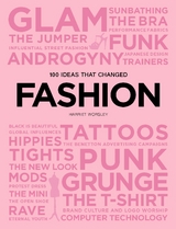 100 Ideas that Changed Fashion - Worsley, Harriet