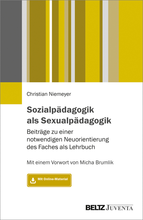 Sozialpädagogik als Sexualpädagogik - Christian Niemeyer