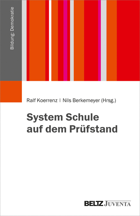 System Schule auf dem Pr&uuml;fstand - 