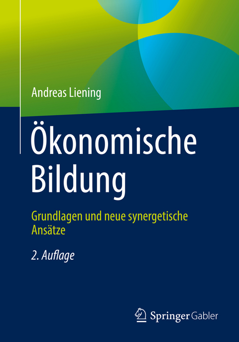 &Ouml;konomische Bildung - Andreas Liening