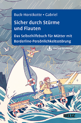 Sicher durch St&uuml;rme und Flauten - Sigrid Buck-Horstkotte, Johanna Gabriel