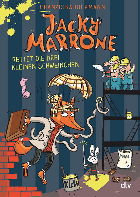 Jacky Marrone rettet die drei kleinen Schweinchen - Franziska Biermann