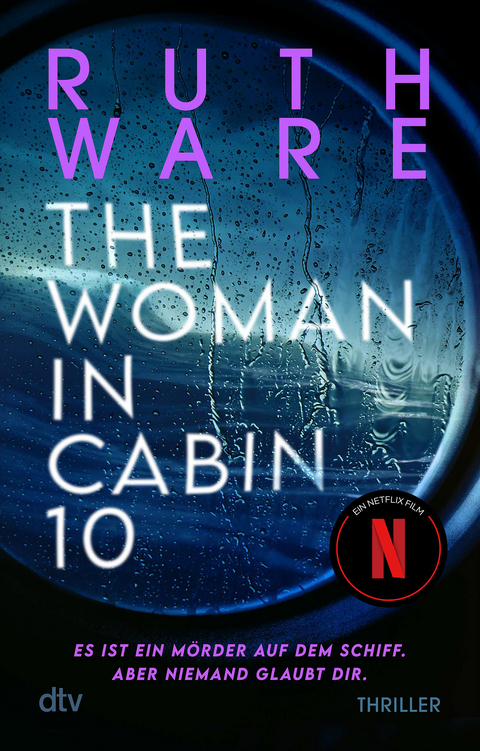 The Woman in Cabin 10 - Ruth Ware