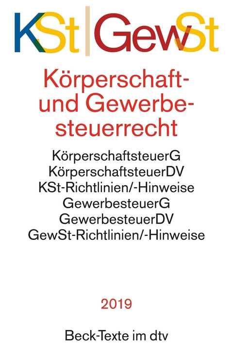 K&ouml;rperschaftsteuerrecht / Gewerbesteuerrecht