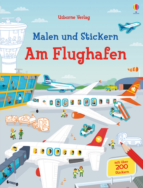 Malen und Stickern: Am Flughafen - Simon Tudhope, Sam Smith