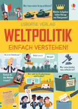 Weltpolitik &ndash; einfach verstehen! - Rosie Hore, Alex Frith, Louie Stowell