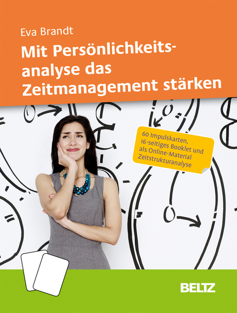 Mit Pers&ouml;nlichkeitsanalyse das Zeitmanagement st&auml;rken - Eva Brandt