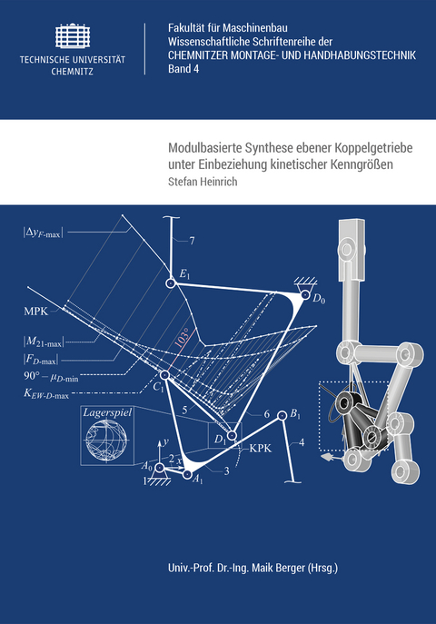 Modulbasierte Synthese ebener Koppelgetriebe unter Einbeziehung kinetischer Kenngrößen - Stefan Heinrich