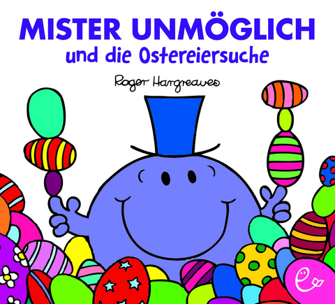Mister Unm&ouml;glich und die Ostereiersuche - Roger Hargreaves