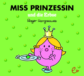 Miss Prinzessin und die Erbse