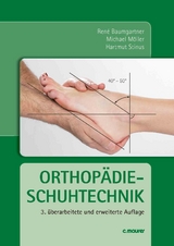 Orthop&auml;dieschuhtechnik - Ren&eacute; Baumgartner, Michael M&ouml;ller, Hartmut Stinus