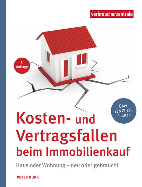 Kosten- und Vertragsfallen beim Immobilienkauf - Peter Burk
