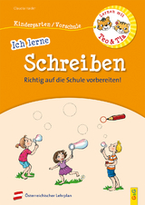 Lernen mit Teo und Tia &ndash; Ich lerne Schreiben &ndash; Kindergarten/Vorschule - Claudia Haider