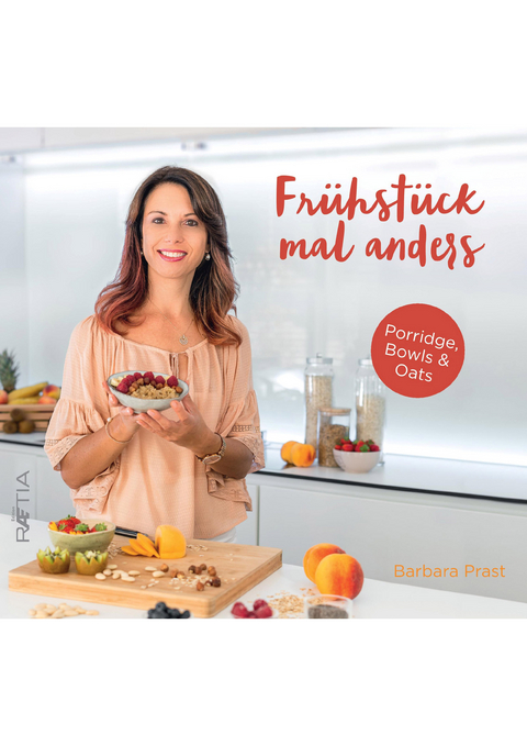 Frühstück mal anders - Barbara Prast