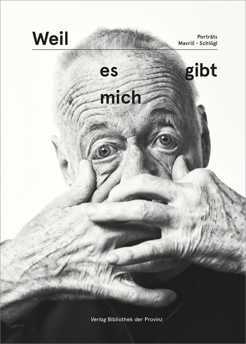 Weil es mich gibt - Stefan Schl&ouml;gl