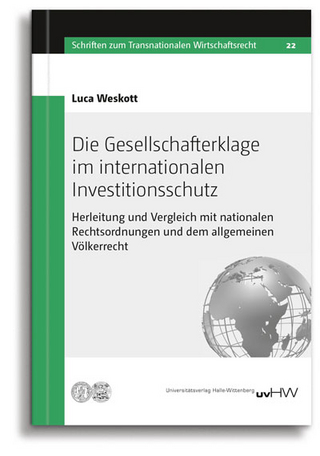 Die Gesellschafterklage im internationalen Investitionsschutz