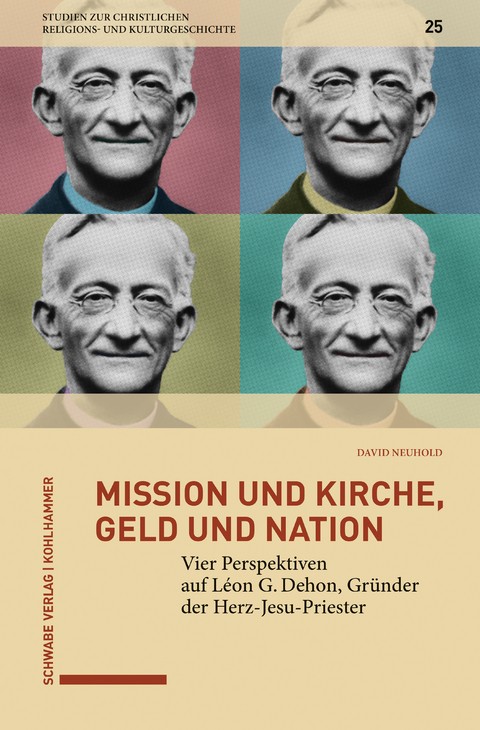 Mission und Kirche, Geld und Nation - David Neuhold