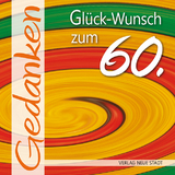 Gl&uuml;ck-Wunsch zum 60. - 