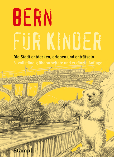 Bern f&uuml;r Kinder - Martina Frei-N&auml;geli, Michael Sahli
