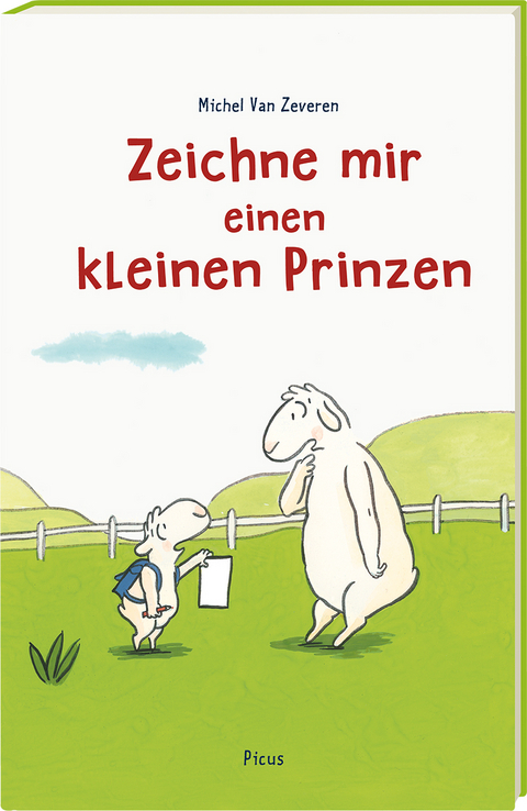 Zeichne mir einen kleinen Prinzen - Michel Van Zeveren