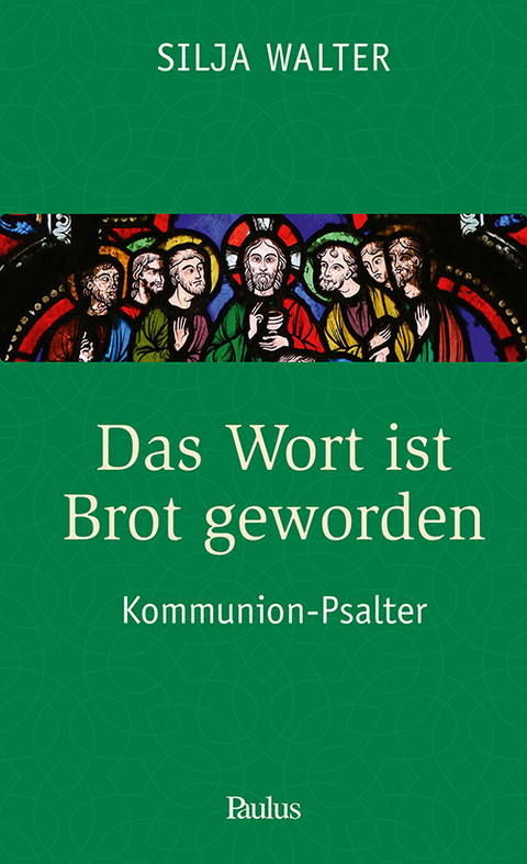 Das Wort ist Brot geworden - Silja Walter