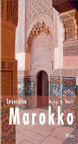 Lesereise Marokko - Walter M. Weiss