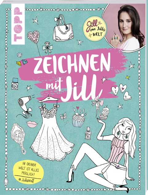 Zeichnen mit Jill - Jill von Jills Welt