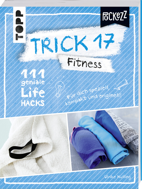 Trick 17 Pockezz – Fitness - Ulrike Kulling