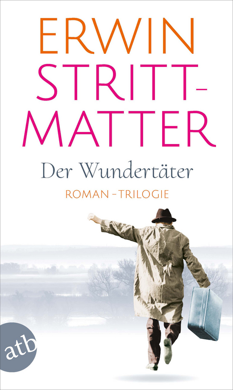 Der Wundert&auml;ter - Erwin Strittmatter