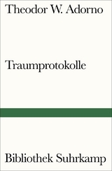 Traumprotokolle - Theodor W. Adorno