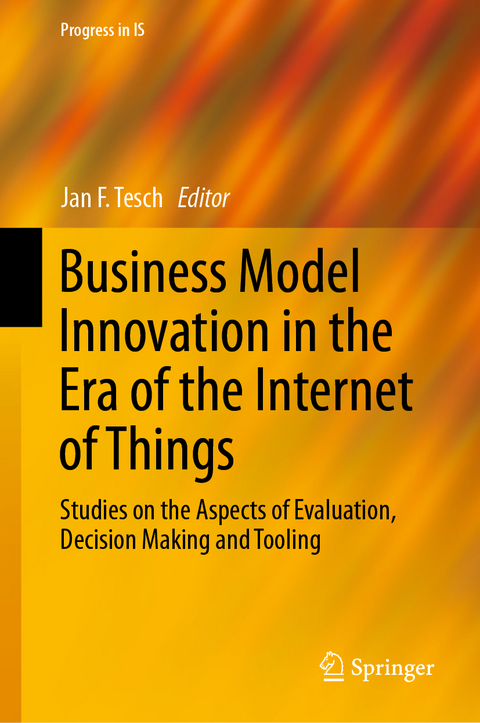 Business Model Innovation in the Era of the Internet of Things - 