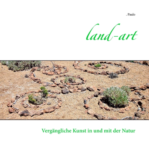 Land-art -  Paulo