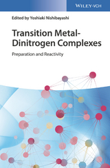 Transition Metal-Dinitrogen Complexes - 