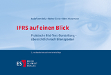 IFRS auf einen Blick - Keitz, Isabel von; Grote, Rainer; Hansmann, Marc