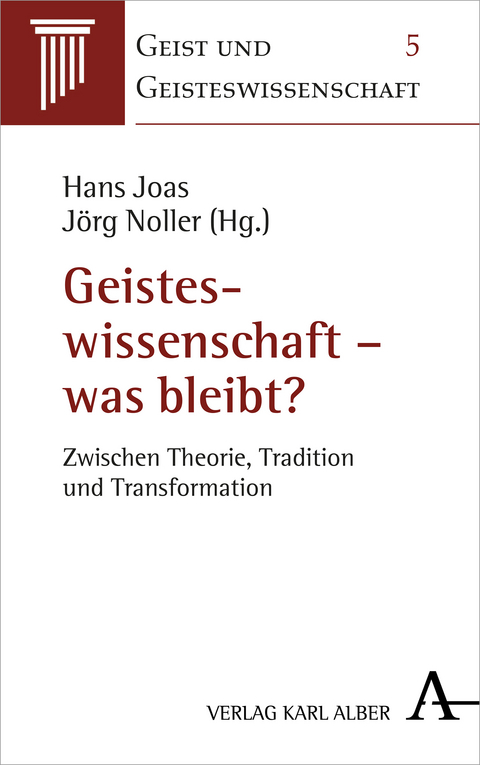 Geisteswissenschaft &ndash; was bleibt? - 