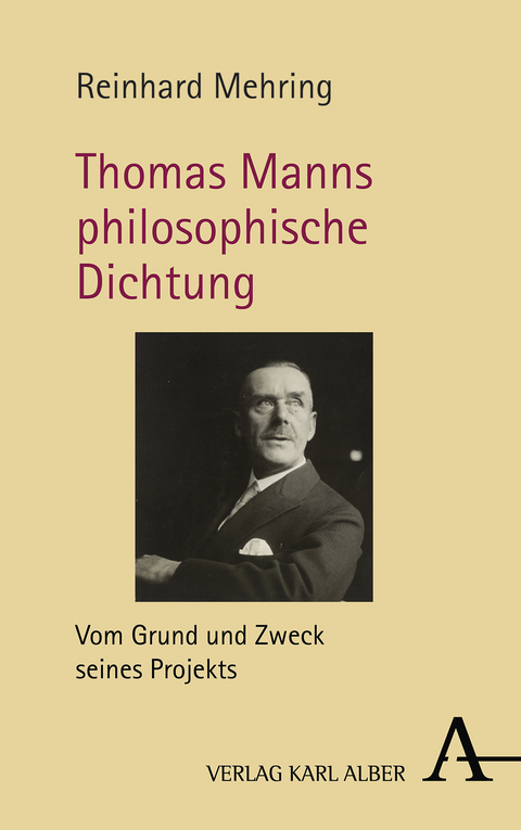 Thomas Manns philosophische Dichtung - Reinhard Mehring