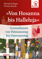 &raquo;Von Hosanna bis Halleluja&laquo; - Konrad Irslinger, Christa Straub