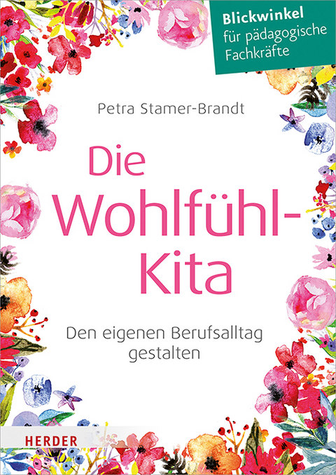 Die Wohlf&uuml;hl-Kita - Petra Stamer-Brandt