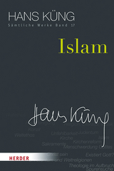 Islam - Hans K&uuml;ng