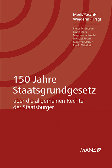 150 Jahre Staatsgrundgesetz - 