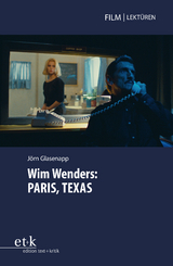 Wim Wenders: PARIS, TEXAS - 
