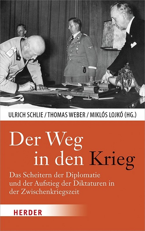 Der Weg in den Krieg - 