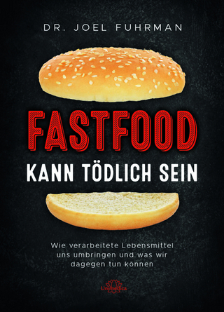 Fastfood kann tödlich sein